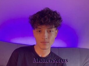 Mattewseros