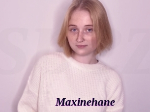 Maxinehane