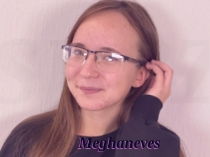 Meghaneves