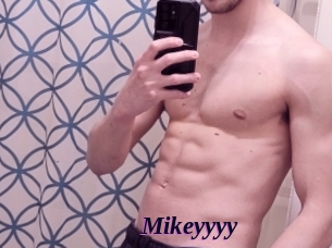 Mikeyyyy