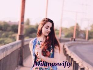 Milanaswifty