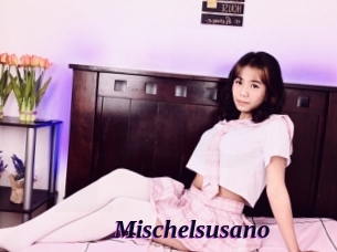 Mischelsusano