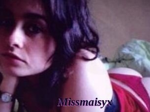 Missmaisyx