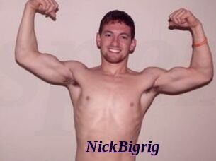 NickBigrig
