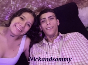 Nickandsammy