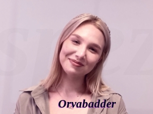 Orvabadder
