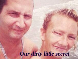 Our_dirty_little_secret