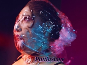 Paulaslave