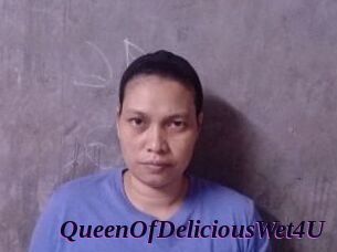 QueenOfDeliciousWet4U