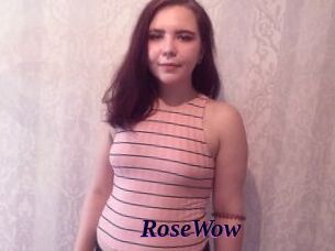 RoseWow