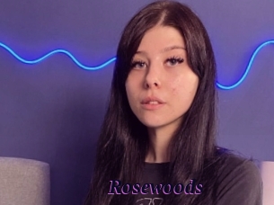 Rosewoods