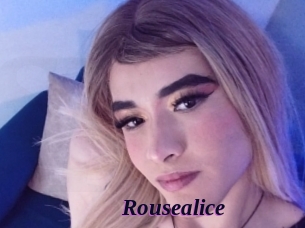 Rousealice