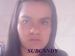 SUBCANDY