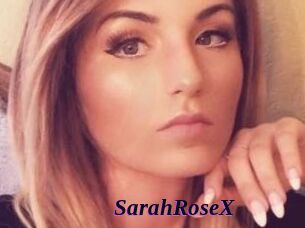 SarahRoseX