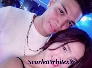 ScarlettWhitexxx