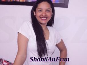 ShantlAnFran