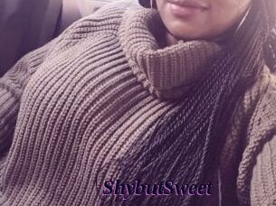 ShybutSweet