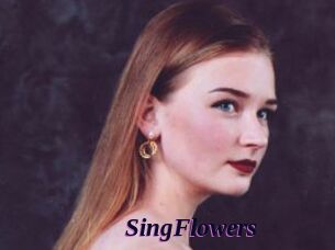 SingFlowers