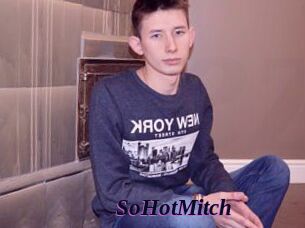 SoHotMitch