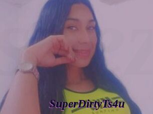 SuperDirtyTs4u