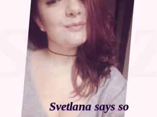 Svetlana_says_so