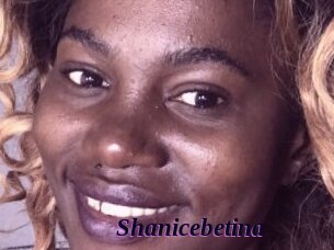 Shanicebetina