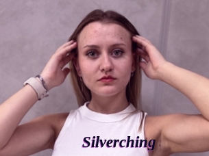 Silverching