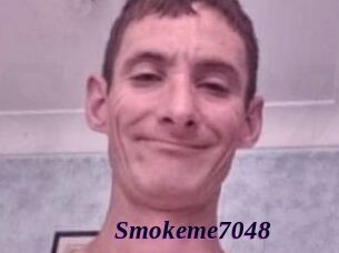 Smokeme7048