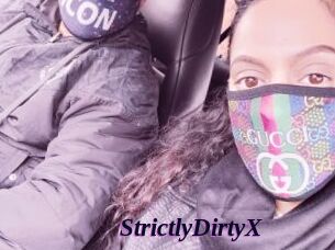 StrictlyDirtyX