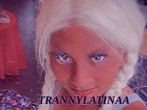 TRANNYLATINAA