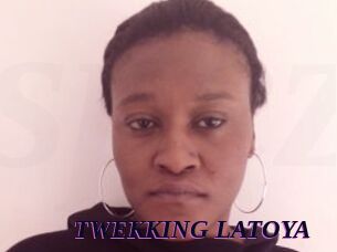 TWEKKING_LATOYA