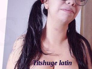 Titshuge_latin