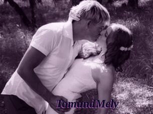 TomandMely