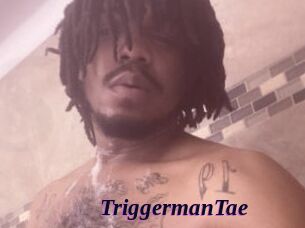 TriggermanTae