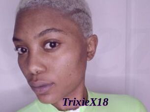 TrixieX18