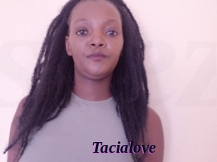 Tacialove