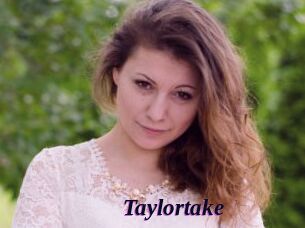 Taylortake