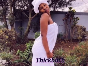 Thickbitch