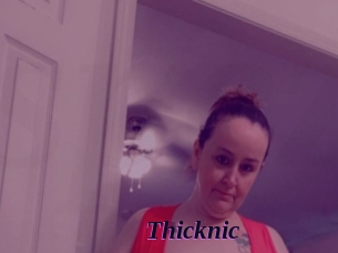 Thicknic