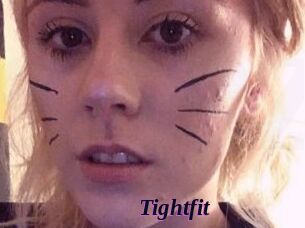 Tightfit