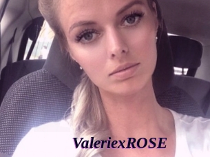 ValeriexROSE