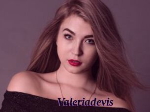 Valeriadevis