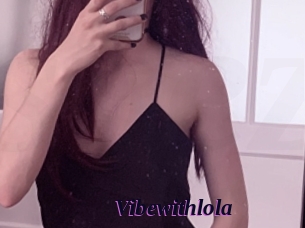 Vibewithlola