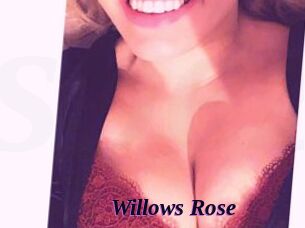 Willows_Rose