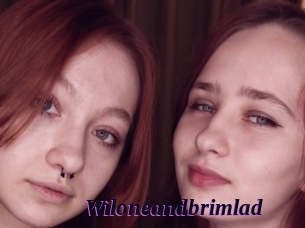 Wiloneandbrimlad