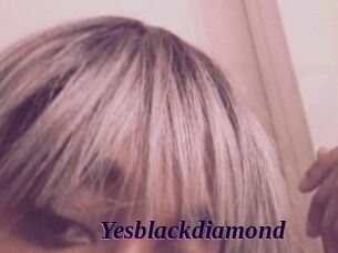 Yesblackdiamond