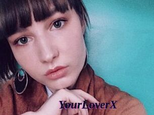 YourLoverX