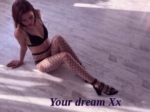 Your_dream_Xx