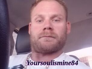 Yoursoulismine84