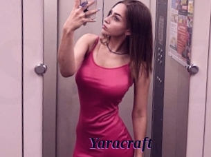 Yaracraft